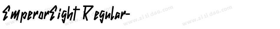 EmperorEight Regular字体转换